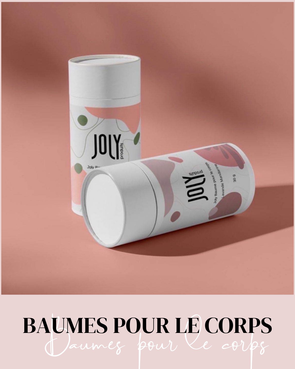 Baumes pour le corps