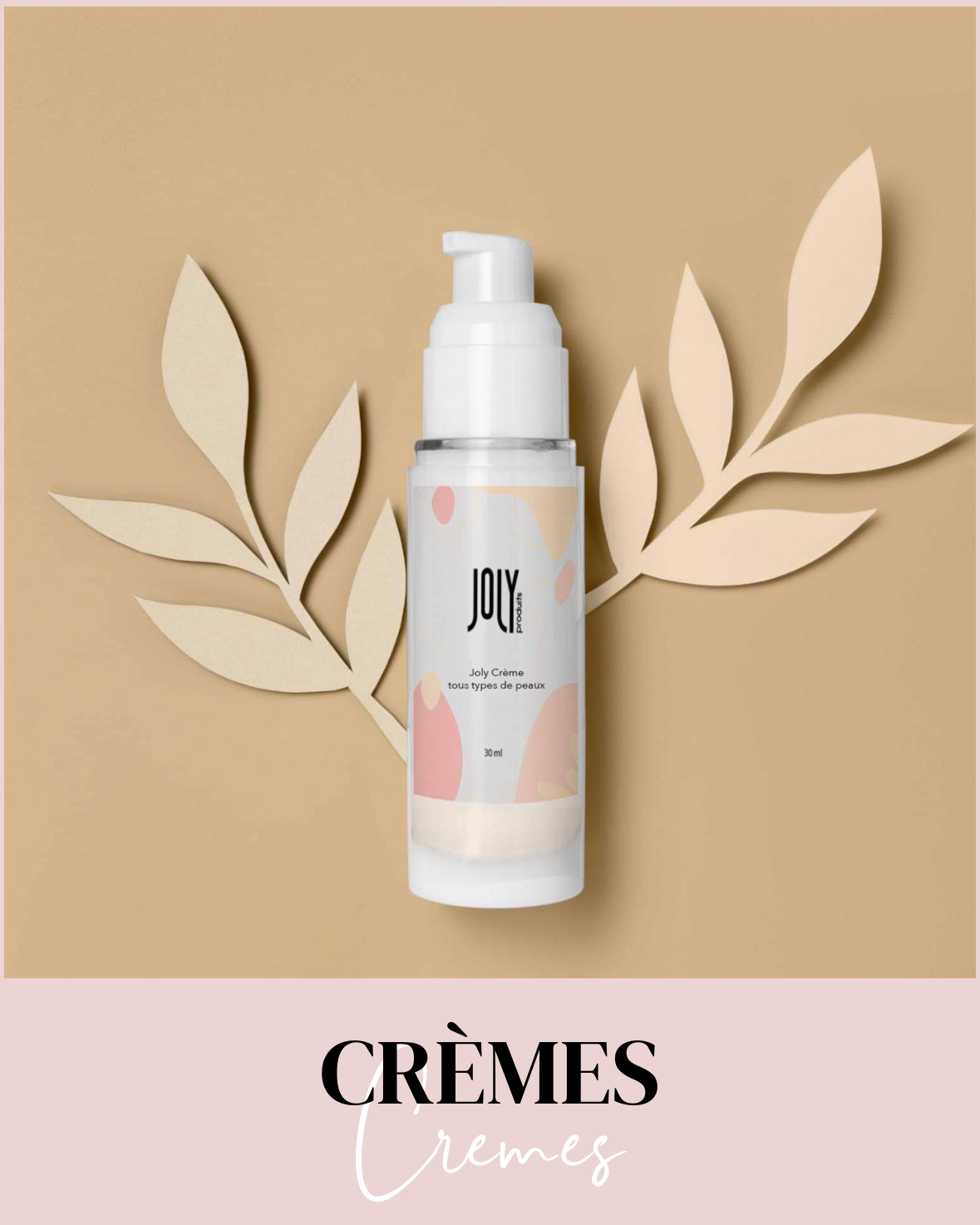 Cremes